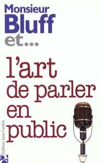 Monsieur bluff et art parler