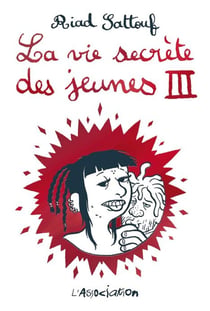 La vie secrète des jeunes Tome 3