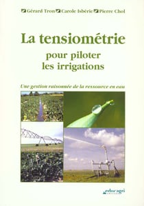 La tensiométrie pour piloter les irrigations ou une gestion raisonnée de la ressource en eau