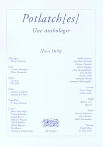 Potlatch(es) - une anthologie