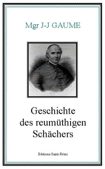 Geschichte des reumüthigen schächers