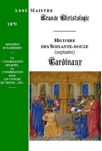 Grande christologie les soixante-douze cardinaux