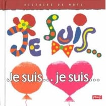 Je suis... je suis...