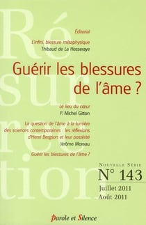 Revue résurrection n.143 : guérir les blessures de l'âme ?