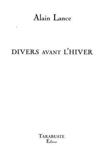 Divers avant l'hiver - alain lance