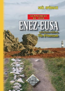 "supplément" de 1938 à Enez-Eusa - petite histoire inédite de l'île d'Ouessant