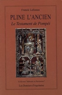 Pline l'ancien - le testament de Pompéi