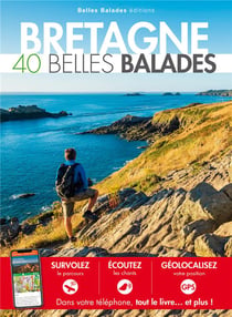 Bretagne - 40 belles balades (édition 2019)
