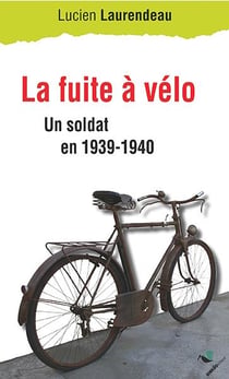 La fuite à vélo - un soldat en 1939-1940