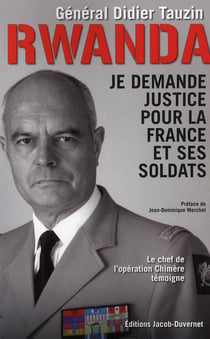 RWANDA, L'HONNEUR BAFOUE DE LA FRANCE