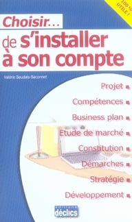 Choisir de s'installer à son compte