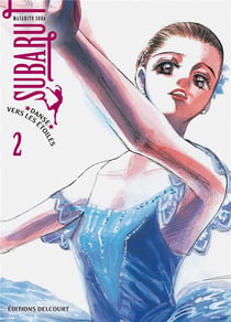 Subaru, danse vers les étoiles Tome 2