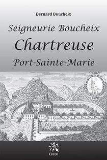 Seigneurie boucheix - chartreuse - port-sainte-marie