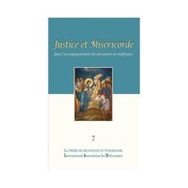 La prière de délivrance et d'exorcisme Tome 7 - justice et miséricorde dans l'accompagnement des personnes en souffrance