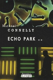 Echo park (tome 2)