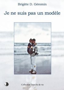 Je ne suis pas un modèle