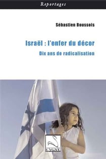 Israel : l'enfer du decor