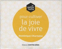 La petite boîte pour cultiver la joie de vivre