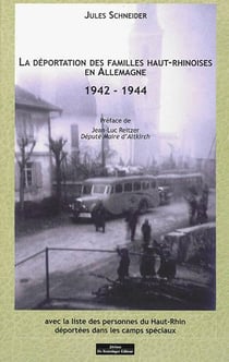 La déportation des familles du Haut-Rhin, 1942-1944