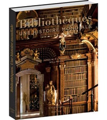 Bibliothèques - une histoire mondiale