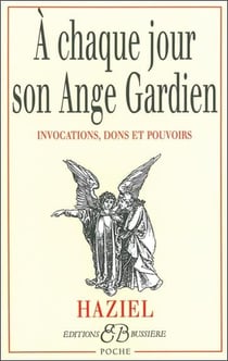 À chaque jour son ange gardien