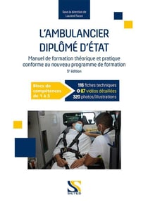 L'ambulancier diplômé d'Etat :  blocs de compétences de 1 à 5 (5e édition)