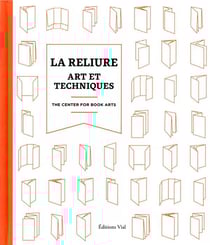 La reliure : art et techniques
