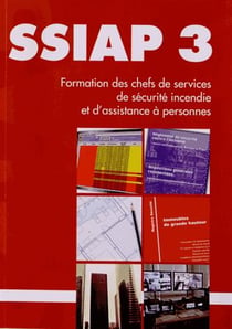 Ssiap 3 - formation des chefs de services de sécurité incendie et d'assistance à personnes
