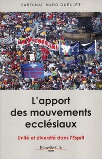 L'apport des mouvements ecclésiaux - unité et diversité dans l'Esprit