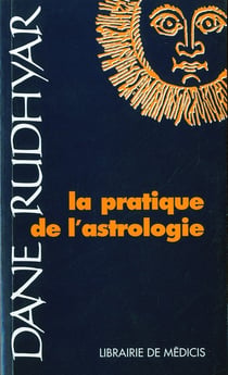La pratique de l'astrologie