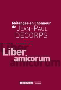 Mélanges offerts à Jean-Paul Decorps : liber amicorum