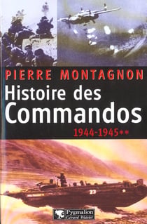 Histoire des commandos : 1944-1945
