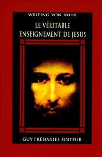 Le veritable enseignement de jesus
