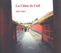 LA CHINE DE L'ŒIL