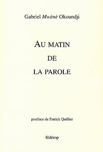 AU MATIN DE LA PAROLE