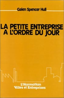 La petite entreprise à l'ordre du jour
