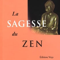 La sagesse du zen