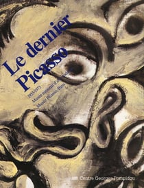 Dernier picasso 1953 - 1973 (le)