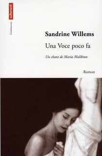 Una voce poco fa - un chant de maria malibran