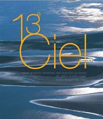 13e ciel - photographies aériennes des bouches-du-rhöne