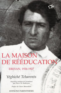 La maison de rééducation - Erevan, 1926-1927