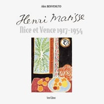 Henri Matisse - Nice et Vence (1917-1954)