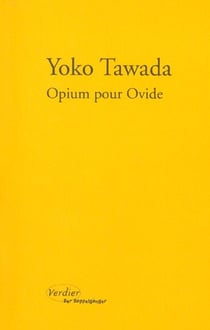 Opium pour Ovide