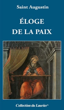 Eloge de la paix