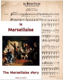 La marseillaise - the marseillaise story