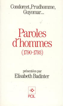 Paroles d'hommes - Condorcet, Prudhomme, Guyomar