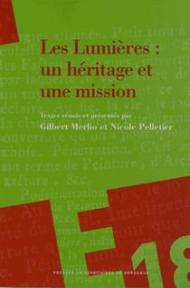 Les Lumières : un héritage et une mission : Hommage à Jean Mondot
