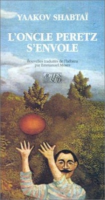 L'oncle Peretz s'envole