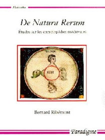 De natura rerum - études sur les encyclopédies médiévales