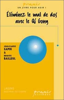 Éliminez le mal de dos par le qi gong